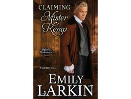 Livro Claiming Mister Kemp de Emily Larkin ( Inglês )