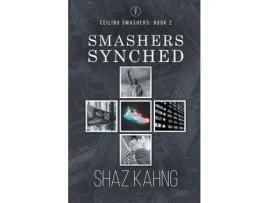 Livro Smashers Synched de Shaz Kahng ( Inglês )
