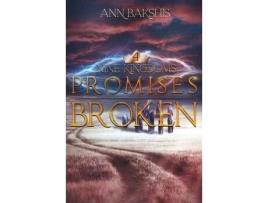 Livro Promises Broken de Ann Bakshis ( Inglês )