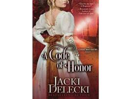 Livro A Code Of Honor de Jacki Delecki ( Inglês )