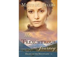 Livro This Treacherous Journey de Misty M. Beller ( Inglês )