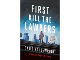 Livro first, kill the lawyers de david housewright (inglês)