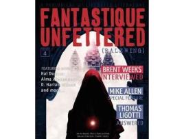 Livro Fantastique Unfettered #4 (Ralewing) de Hal Duncan ( Inglês )