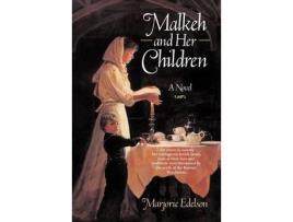 Livro Malkeh And Her Children Trade de Marjorie Edelson ( Inglês )