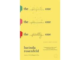 Livro The Pretty One: A Novel About Sisters de Lucinda Rosenfeld ( Inglês )