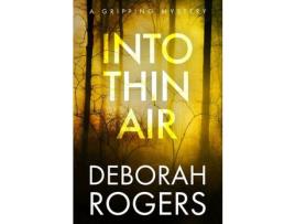 Livro Into Thin Air de Deborah Rogers ( Inglês )