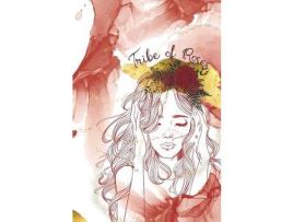Livro Tribe Of Roses de K Stikeleather ( Inglês )