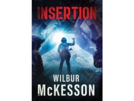 Livro Insertion de Wilbur Mckesson ( Inglês )