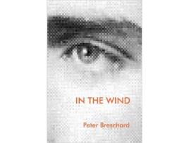 Livro In The Wind de Peter Breschard ( Inglês )