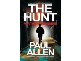 Livro The Hunt For The Red Banners: The Man Who Longed To Destroy London de Paul Allen ( Inglês )
