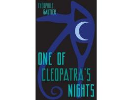 Livro One Of Cleopatra'S Nights de Theophile Gautier ( Inglês )