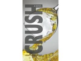 Livro Crush de Vikki Messenger ( Inglês )