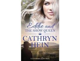 Livro Eddie And The Show Queen de Cathryn Hein ( Inglês )