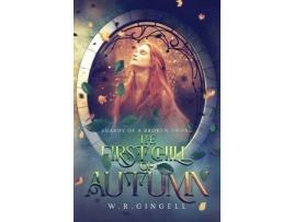 Livro The First Chill Of Autumn de W.R. Gingell ( Inglês )