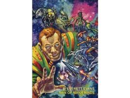 Livro Man Of Many Minds de E. Everett Evans ( Inglês )