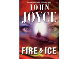 Livro Fire &Amp; Ice de John Joyce ( Inglês )