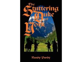 Livro The Stuttering Duke Of York de Rundy Purdy ( Inglês )