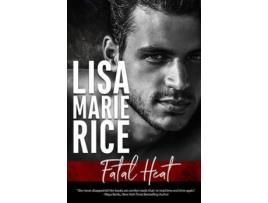 Livro Fatal Heat de Lisa Marie Rice ( Inglês )