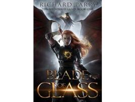 Livro Blade Of Glass: A Dark Fantasy Adventure de Richard Parry ( Inglês )