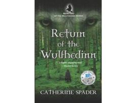 Livro Return Of The Wulfhedinn: Book Two Of The Wulfhedinn Series de Catherine Spader ( Inglês )