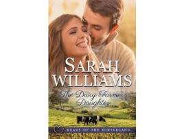 Livro The Dairy Farmer'S Daughter de Sarah Williams ( Inglês )