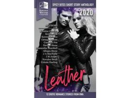 Livro Leather - Spicy Bites: 2020 Romance Writers Of Australia Erotic Romance Anthology de Multiple Authors ( Inglês )