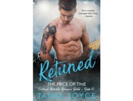 Livro Retuned - The Price Of Time de Tania Joyce ( Inglês )