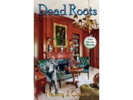 Livro Dead Roots de Nancy J. Cohen ( Inglês )