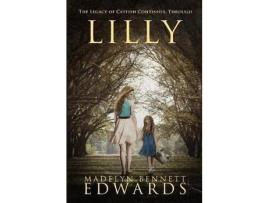 Livro Lilly de Madelyn Bennett Edwards ( Inglês )