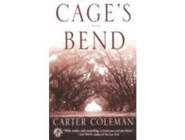 Livro Cage'S Bend de Carter Coleman ( Inglês )