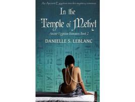 Livro In The Temple Of Mehyt de Danielle S LeBlanc ( Inglês )