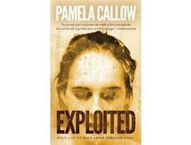 Livro Exploited: Book 4 Of The Kate Lange Thriller Series de Pamela Callow ( Inglês )