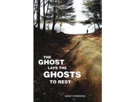 Livro The Ghost Lays The Ghots To Rest de Nancy Parsons ( Inglês )