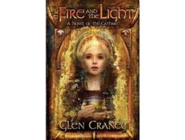 Livro The Fire And The Light: A Novel Of The Cathars de Glen Craney ( Inglês )