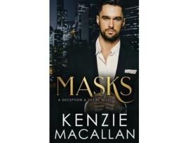 Livro Masks de Kenzie Macallan ( Inglês )