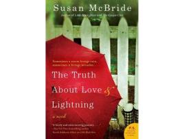 Livro Truth About Love And Lightning, The de Susan McBride ( Inglês )