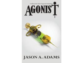 Livro Agonist de Jason A. Adams ( Inglês )