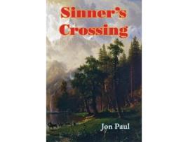 Livro Sinner'S Crossing: A Novel de Jon Paul ( Inglês )