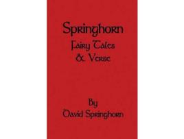 Livro Springhorn Fairy Tale And Verse de David Springhorn ( Inglês )