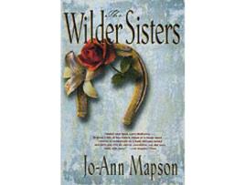 Livro The Wilder Sisters de Jo-Ann Mapson ( Inglês )