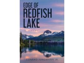 Livro Edge Of Redfish Lake: Hardcover de Conrad Jungmann ( Inglês )
