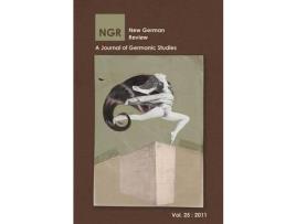 Livro New German Review: A Journal Of Germanic Studies (Volume 25) 2011 de New German Review ( Inglês )