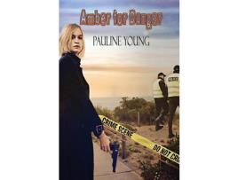 Livro Amber For Danger de Pauline Young ( Inglês )