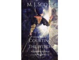 Livro Courting The Witch: A Four Arts Novella de M. J. Scott ( Inglês )