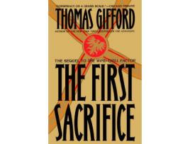 Livro The First Sacrifice de Thomas Gifford ( Inglês )