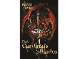 Livro The Cardinal'S Blade de Pierre Pevel ( Inglês )