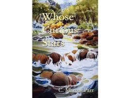 Livro Whose Curious Stars de C. Marcus Parr ( Inglês )