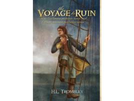 Livro The Voyage To Ruin de H. L. Trombley ( Inglês )