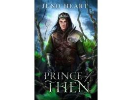Livro Prince Of Then: A Fae Romance de Juno Heart ( Inglês )