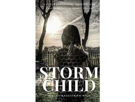 Livro Storm Child de Mikyla Baggström-Wild ( Inglês )